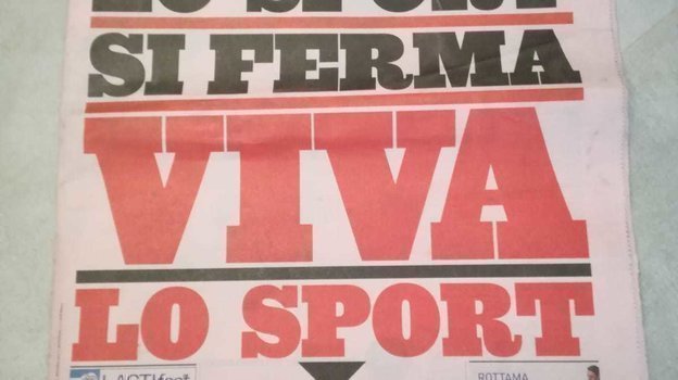 La Gazzetta dello Sport. «Спорт останавливается». La Gazzetta dello Sport. «Спорт останавливается».