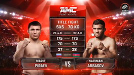 Аббасов — Пираев. Видеообзор боя AMC Fight Nights 112