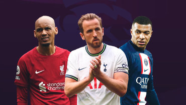 Фабиньо, Гарри Кейн, Килиан Мбаппе.