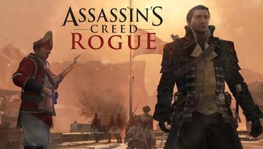 Ретрообзор переиздания Assassins Creed: Rogue