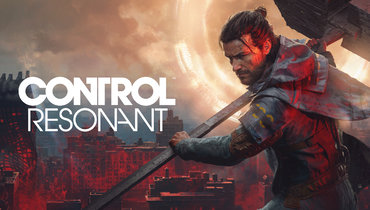 Control Resonant — хитовый сиквел от студии Remedy Entertainment