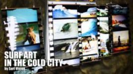 Выставка SURF ART IN THE COLD CITY